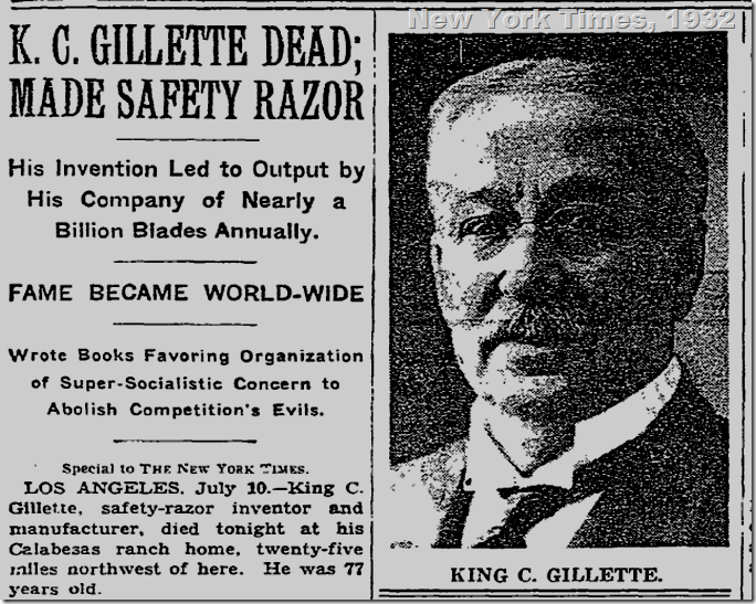 King Gillette, New York Times, 1932 King Gillette, New York Times, 1932