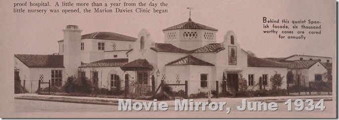 The Marion Davis Clinic, in Spanish Revival Style The Marion Davis Clinic, in Spanish Revival Style