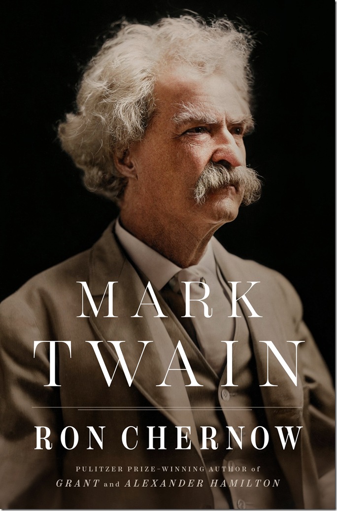 Book cover. Colorized portrait of Mark Twain with bushy hair and mustache, gazing seriously to his right. 