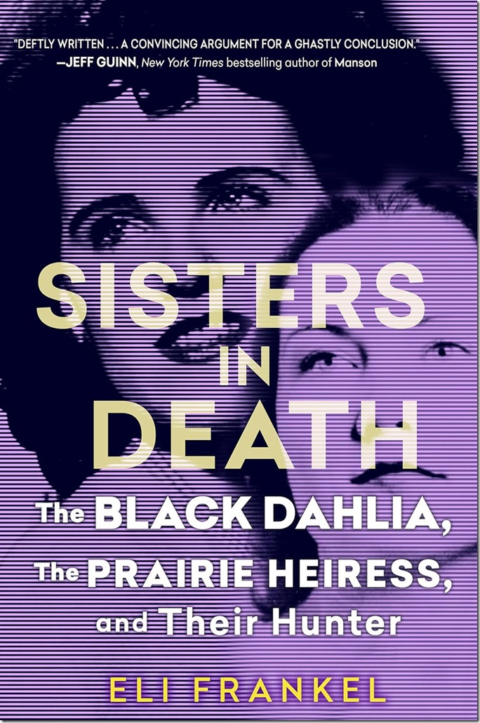 Book Cover, lettering over photos of Elizabeth Short and Leila Welsh